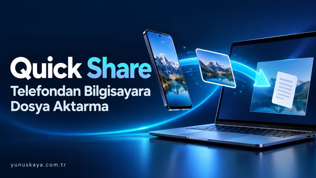Quick Share ile telefon ve bilgisayar arasında fotoğraf ve belge aktarımını gösteren temsili görsel.